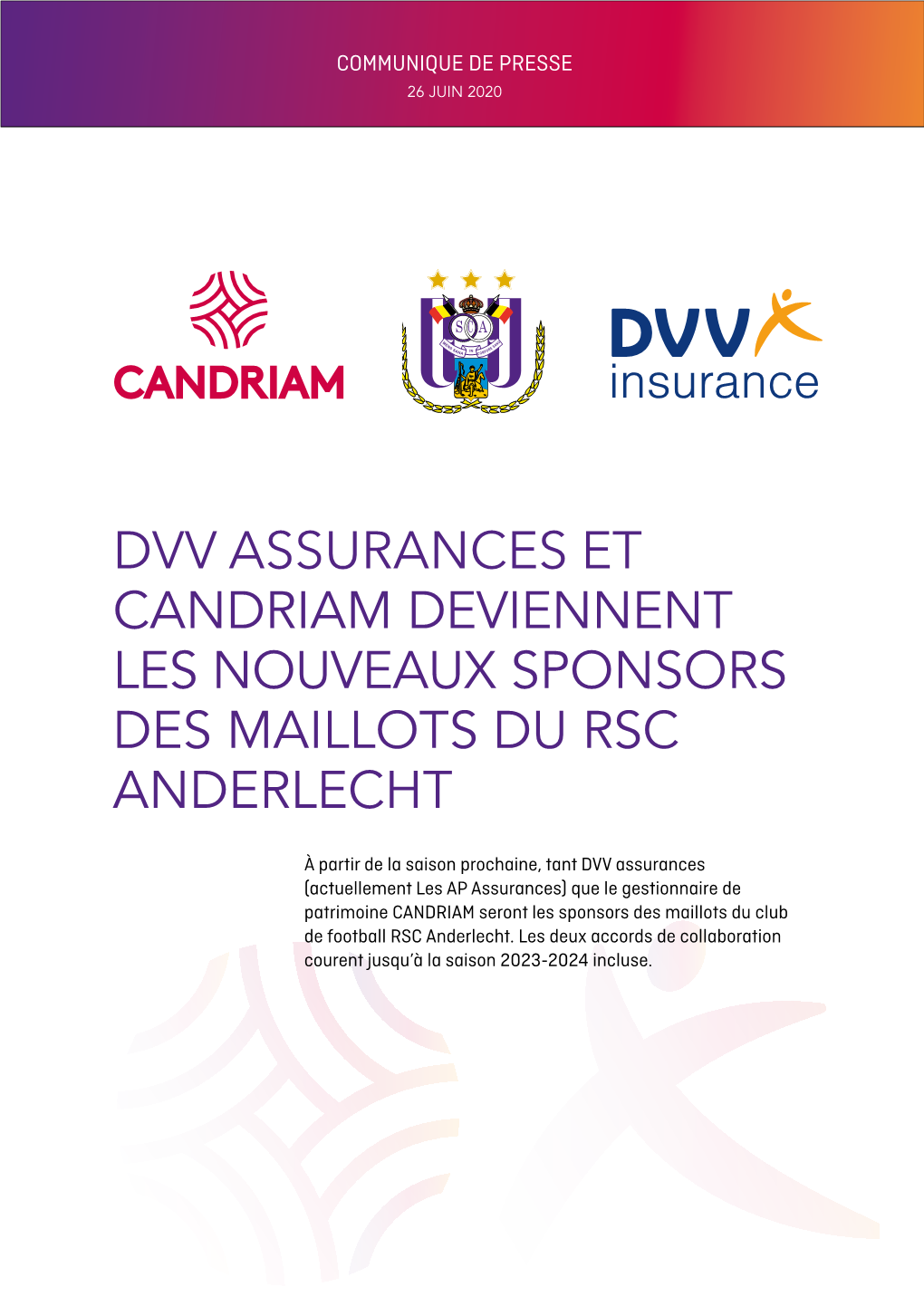 Dvv Assurances Et Candriam Deviennent Les Nouveaux Sponsors Des Maillots Du Rsc Anderlecht