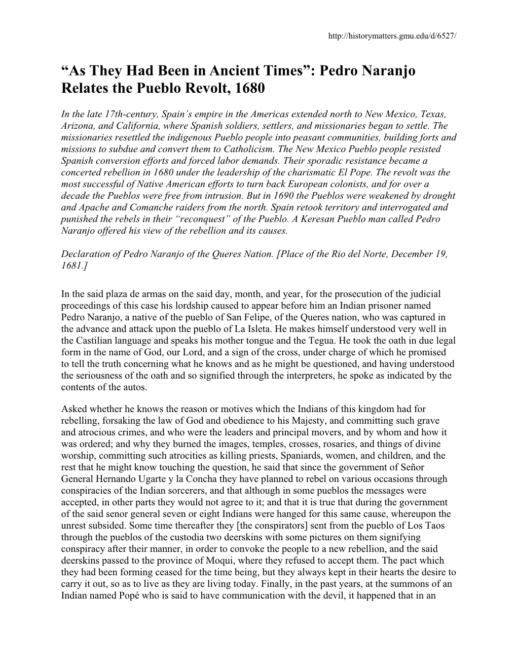 “As They Had Been in Ancient Times”: Pedro Naranjo Relates the Pueblo Revolt, 1680