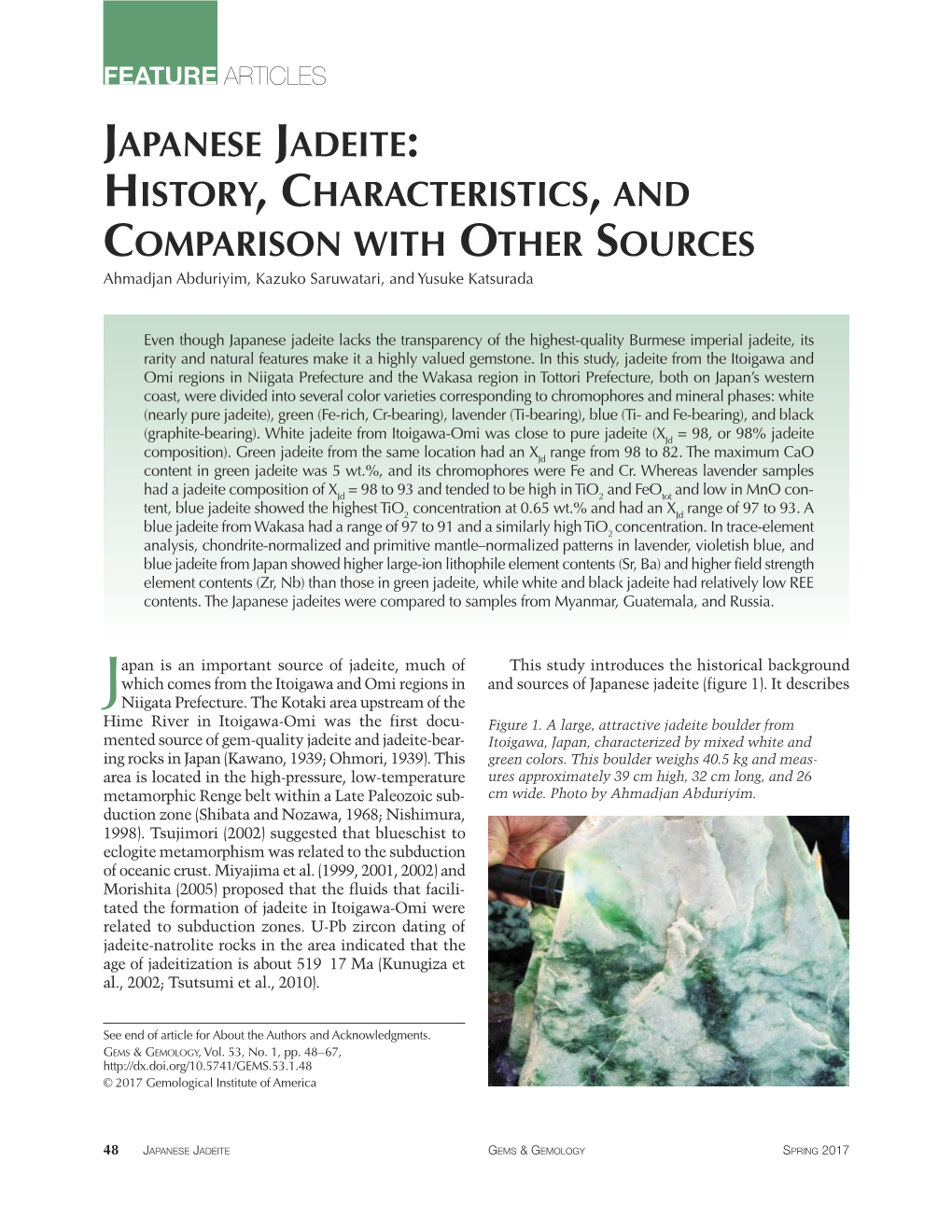 JAPANESE JADEITE: HISTORY, CHARACTERISTICS, and COMPARISON with OTHER SOURCES Ahmadjan Abduriyim, Kazuko Saruwatari, and Yusuke Katsurada