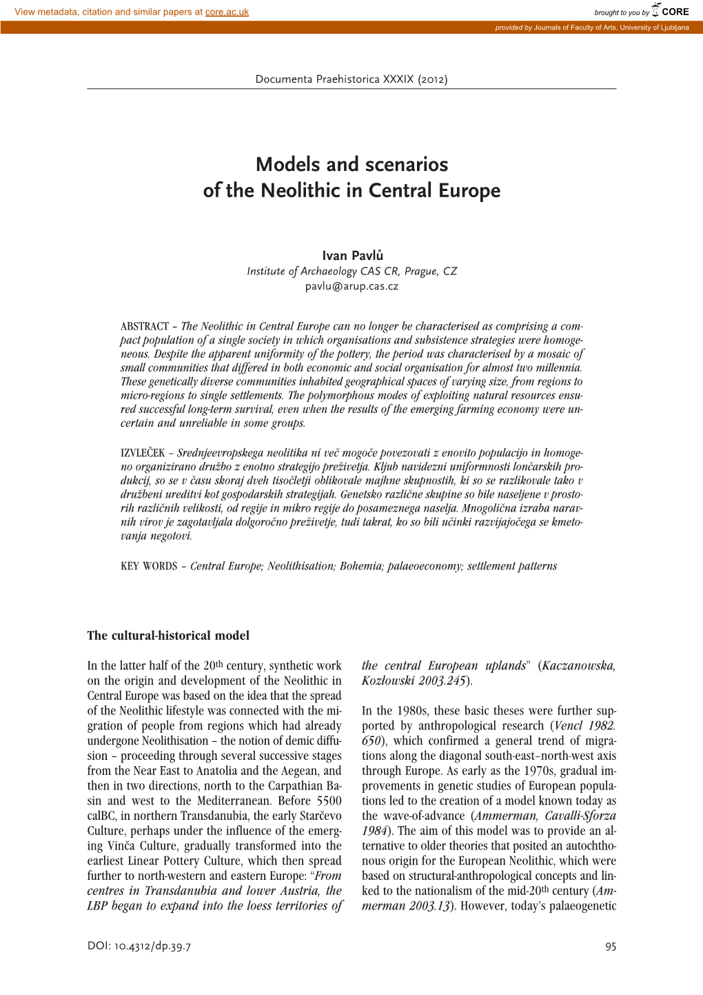 Models and Scenarios of the Neolithic in Central Europe