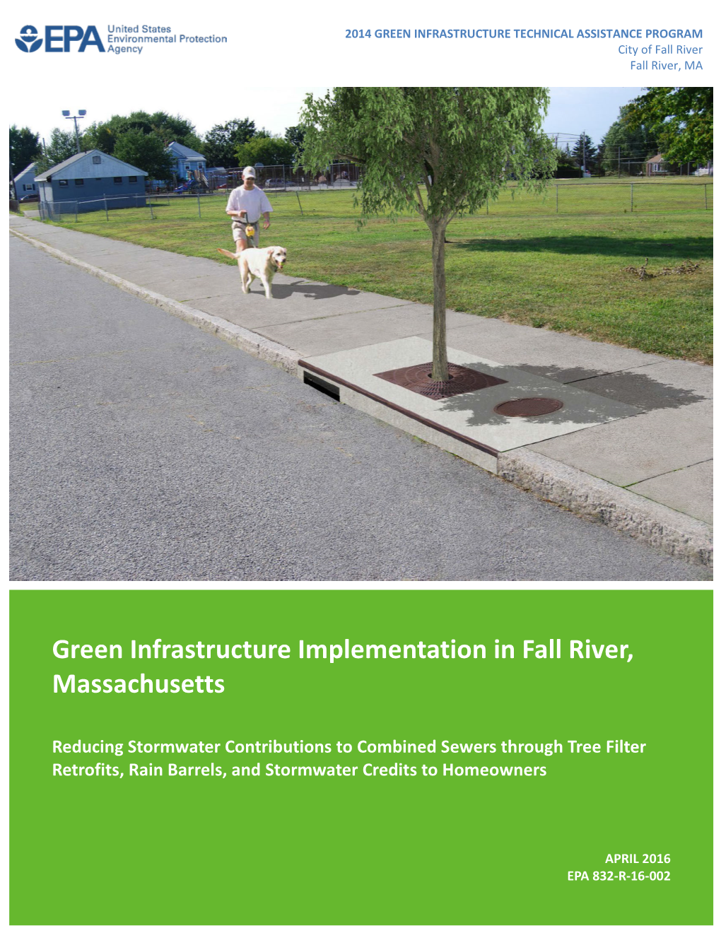 Green Infrastructure Implementation in Fall River, Massachusetts