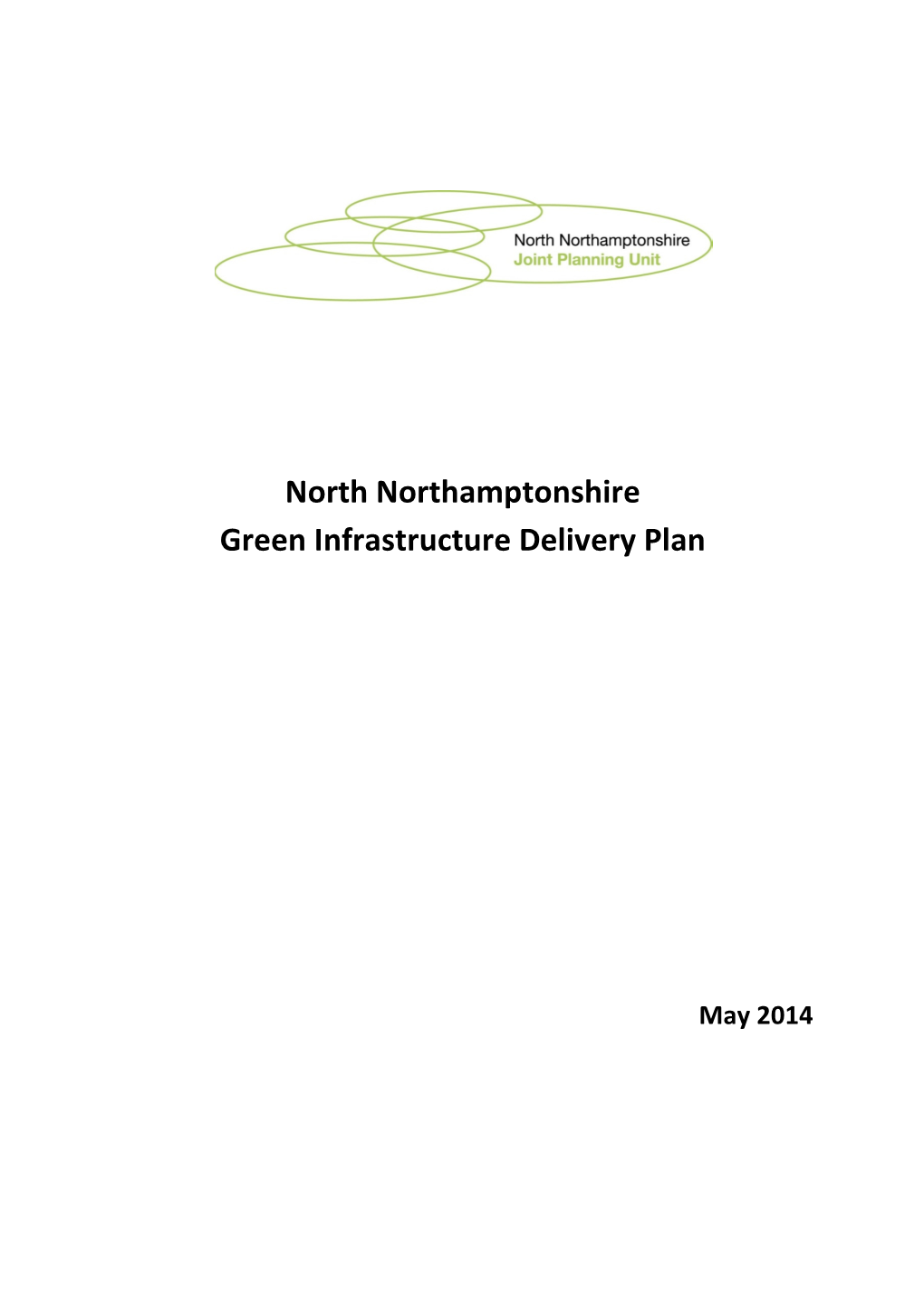 North Northamptonshire Green Infrastructure Delivery Plan
