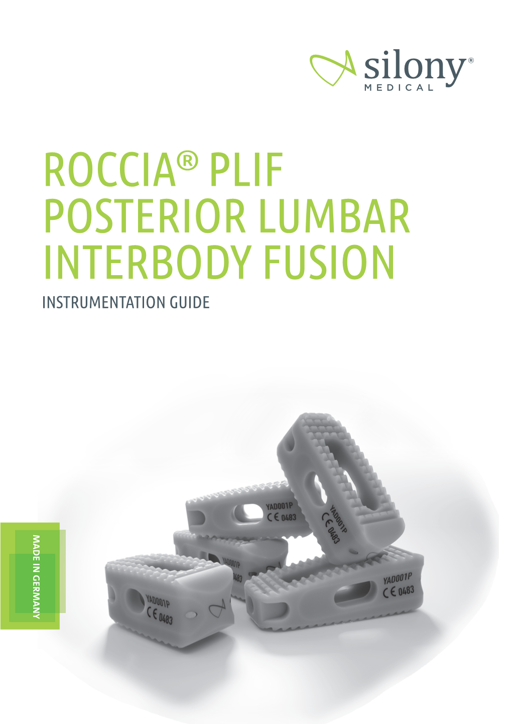 Roccia® Plif Posterior Lumbar Interbody Fusion Instrumentation Guide Made Germany in Table of Contents