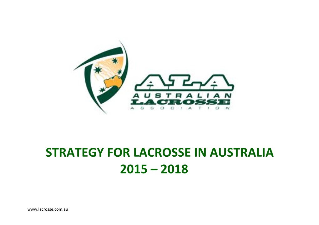 Strategy for Lacrosse in Australia 2015 – 2018