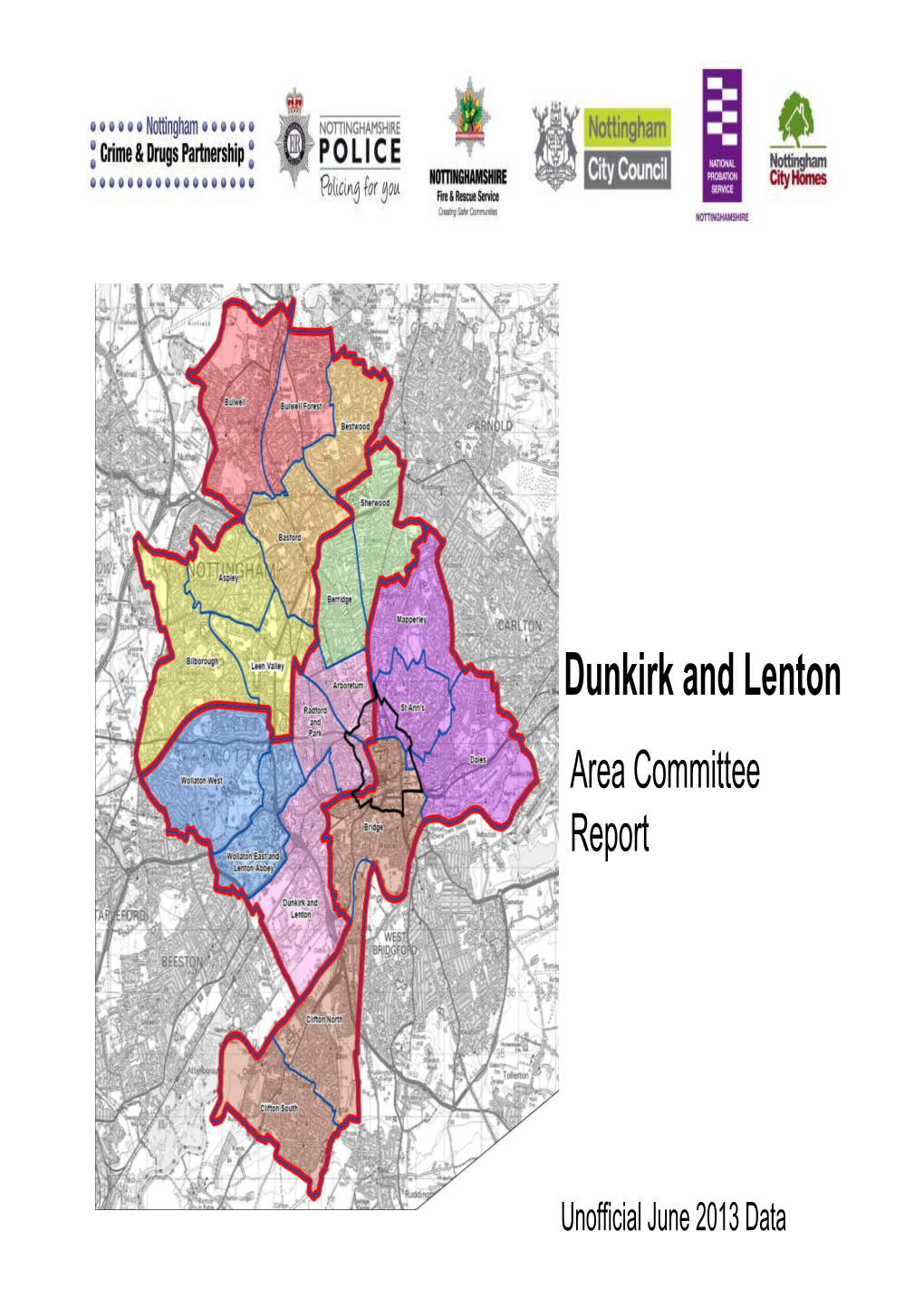 Dunkirk and Lenton Area Committee Report