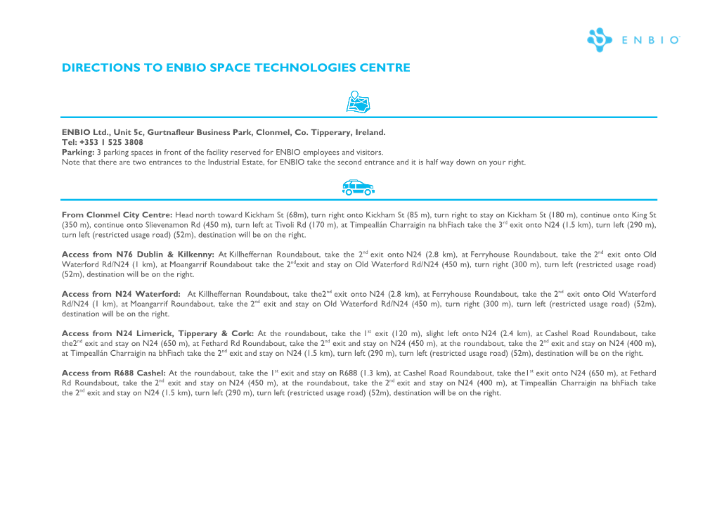 Directions to Enbio Space Technologies Centre
