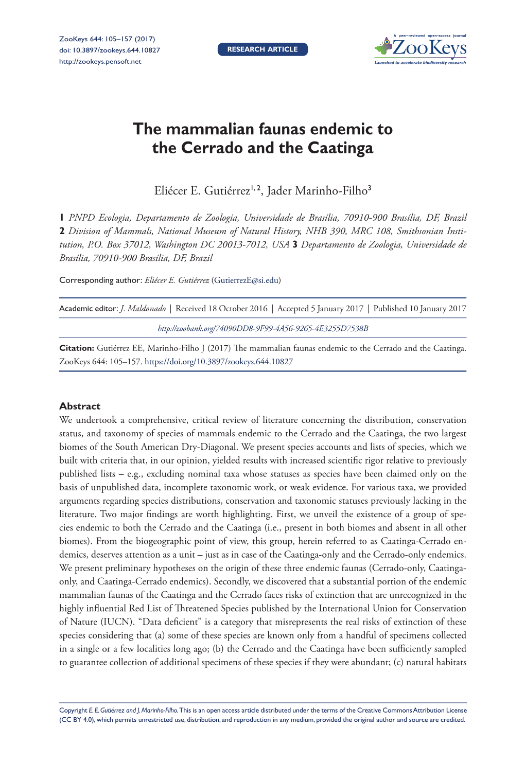 ﻿The Mammalian Faunas Endemic to the Cerrado and the Caatinga