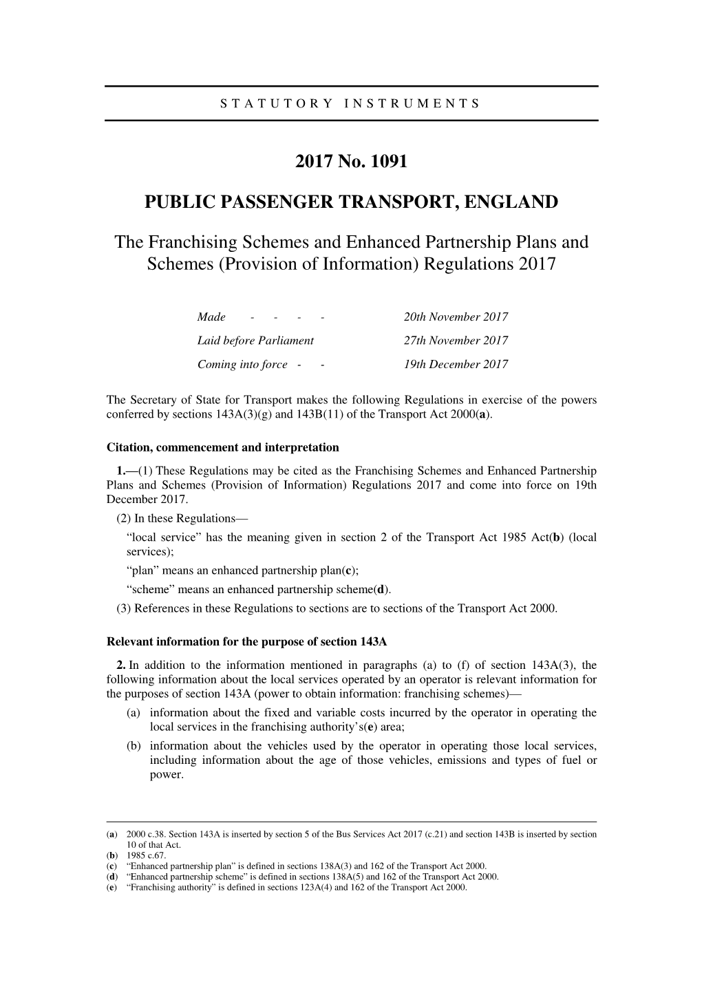 The Franchising Schemes and Enhanced Partnership Plans and Schemes (Provision of Information) Regulations 2017