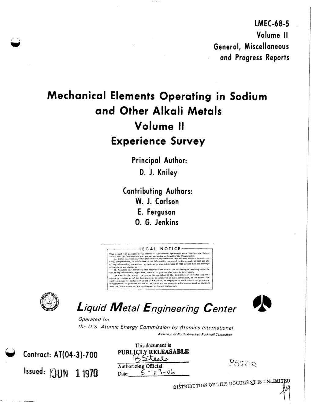Mechanical Elements Operating in Sodium and Other Alkali Metals Volume II Experience Survey
