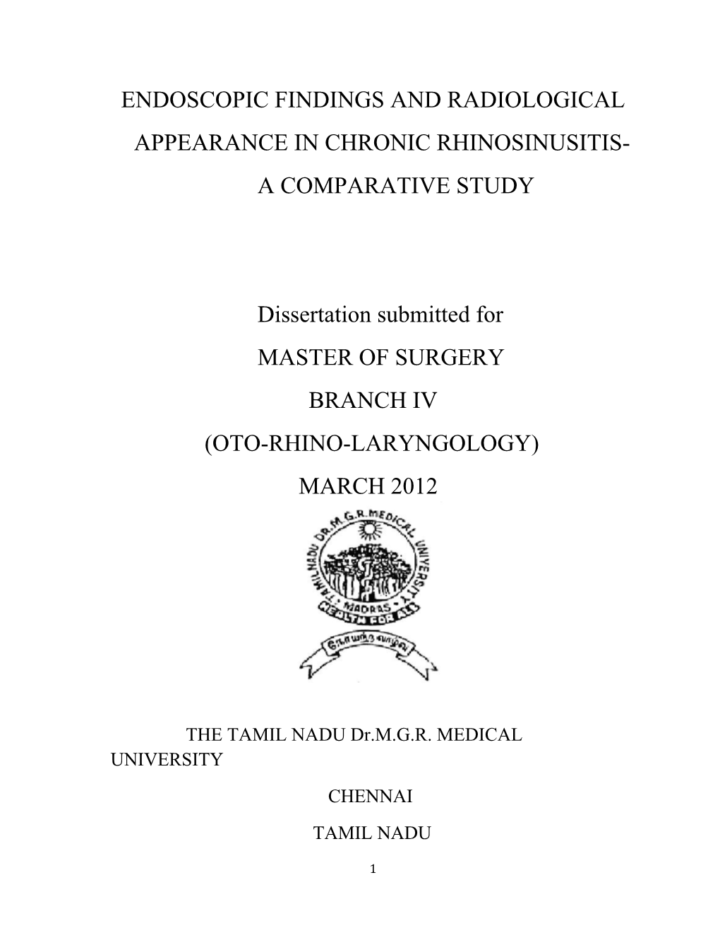 Endoscopic Findings and Radiological Appearance in Chronic Rhinosinusitis- a Comparative Study