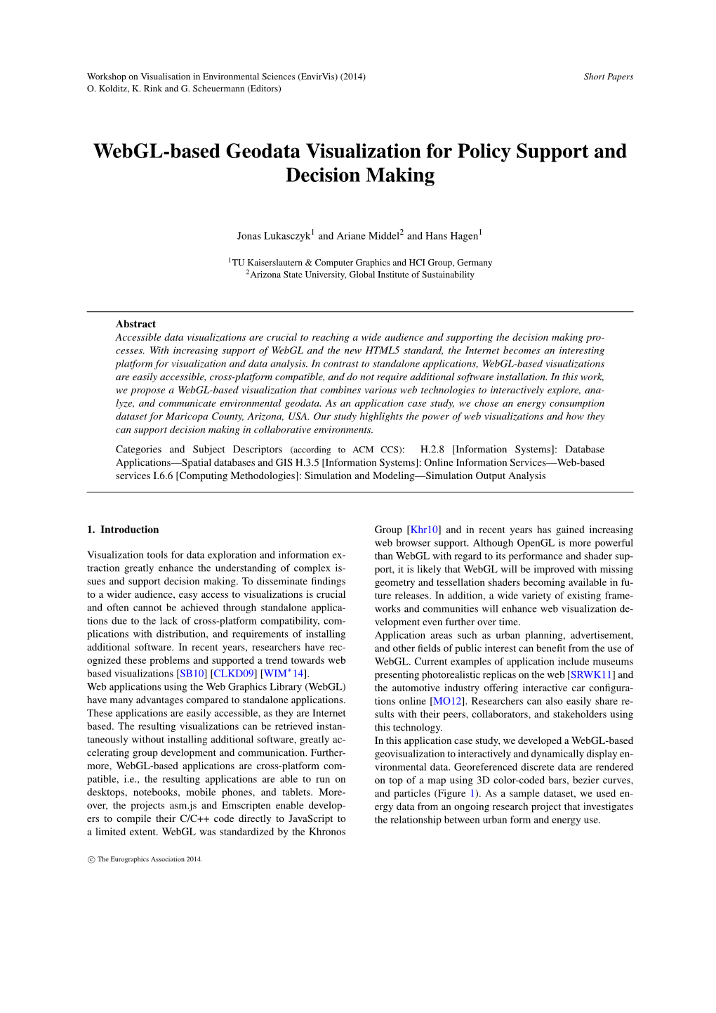 Webgl-Based Geodata Visualization for Policy Support and Decision Making