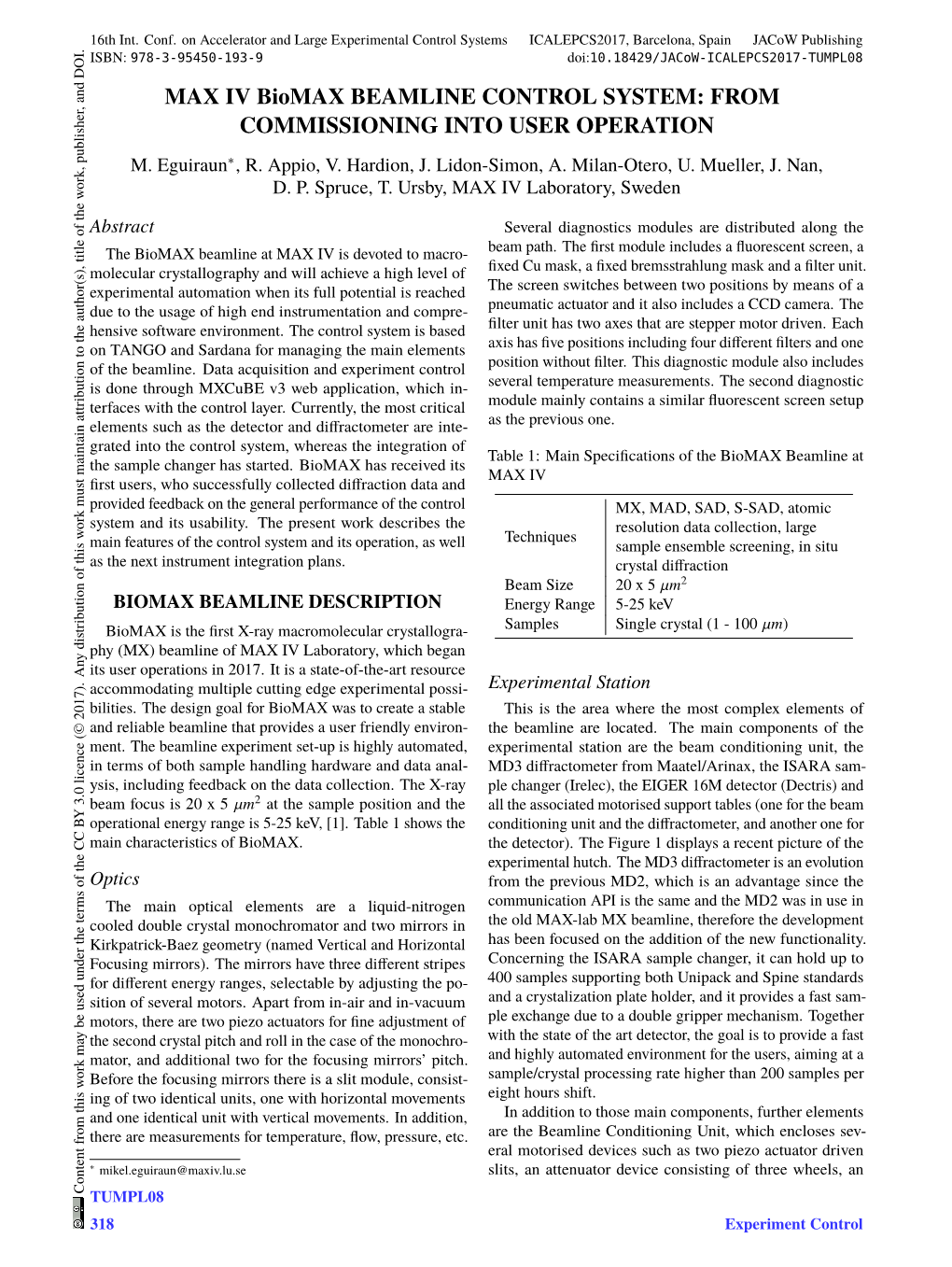 MAX IV Biomax BEAMLINE CONTROL SYSTEM: from COMMISSIONING INTO USER OPERATION M