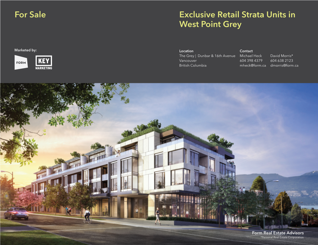 For Sale Exclusive Retail Strata Units in West Point Grey