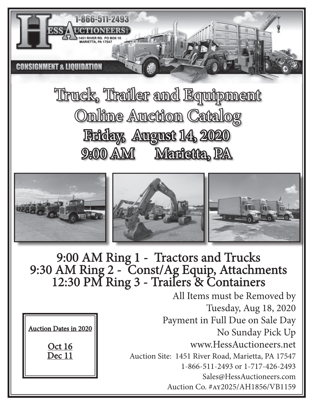 Truck, Trailer and Equipment Online Auction Catalog Friday, August 14, 2020 9:00 AM Marietta, PA