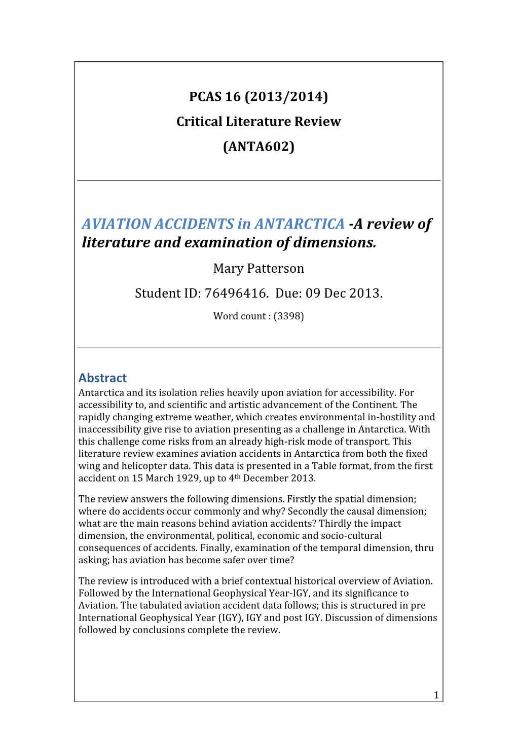 AVIATION ACCIDENTS in ANTARCTICA -A Review of Literature and Examination of Dimensions