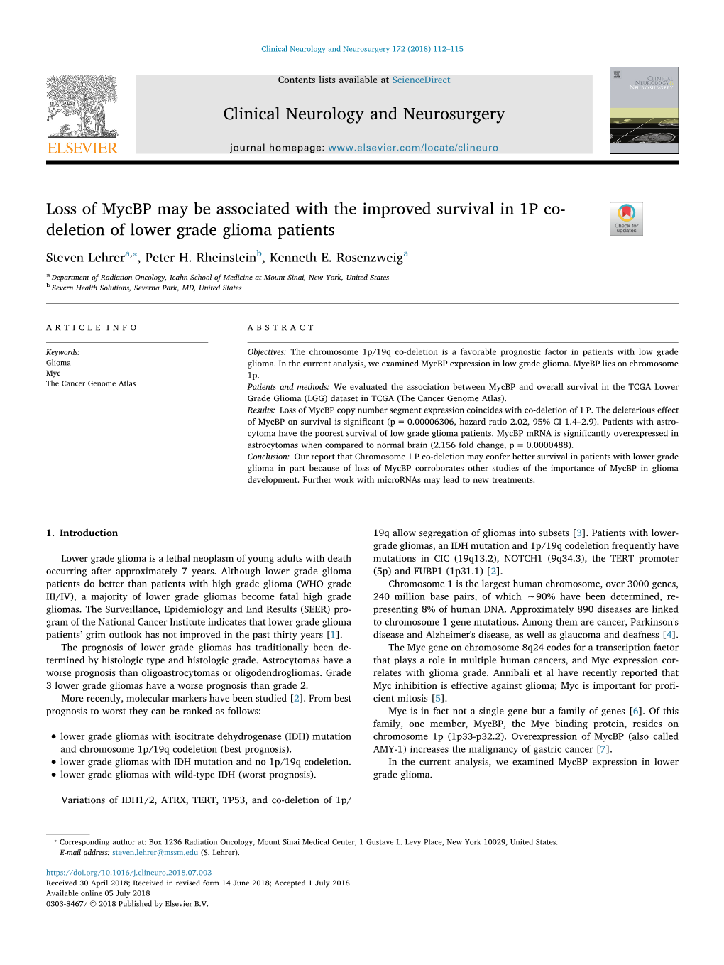 Loss of Mycbp May Be Associated with the Improved Survival in 1P Co- T Deletion of Lower Grade Glioma Patients ⁎ Steven Lehrera, , Peter H