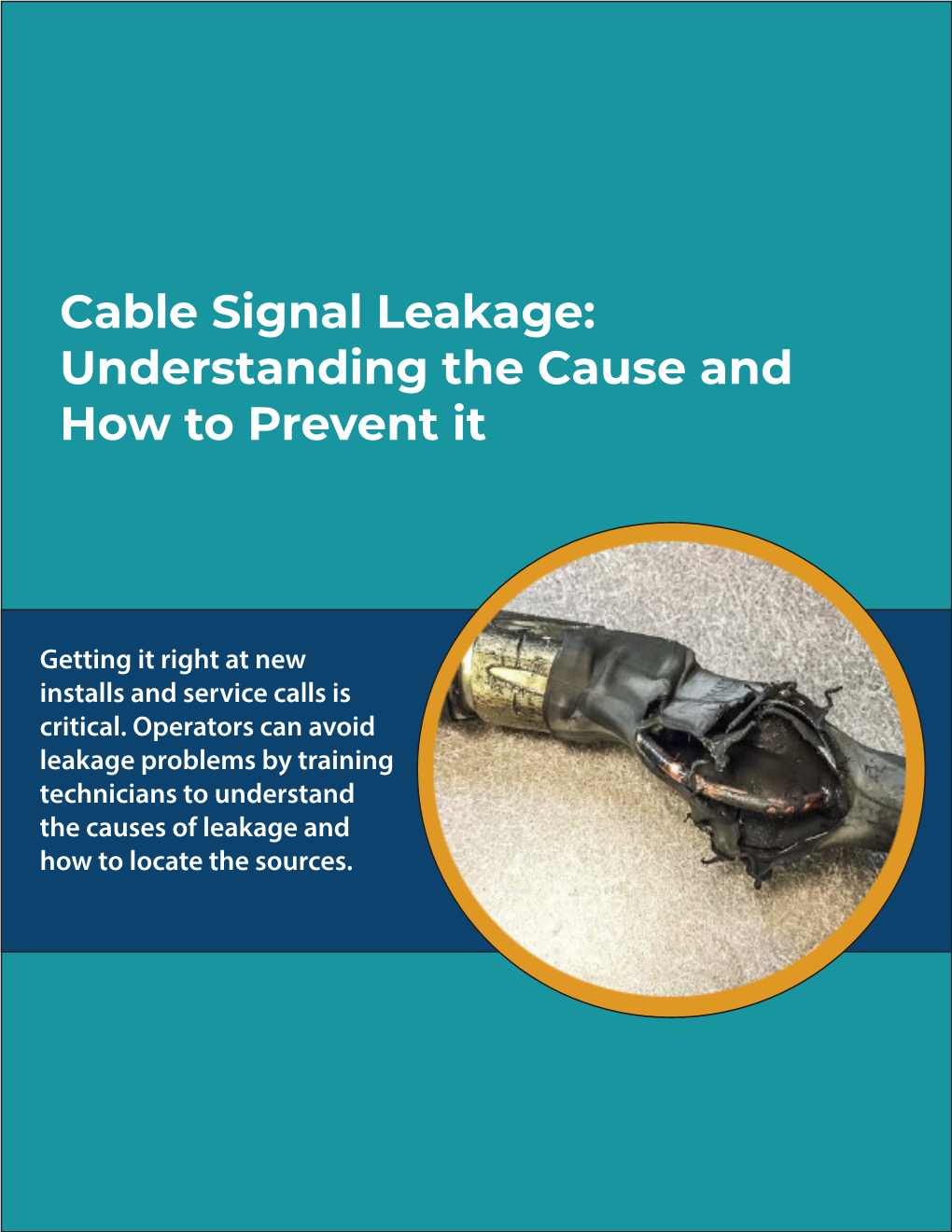 Cable Signal Leakage: Understanding the Cause and How to Prevent It ...