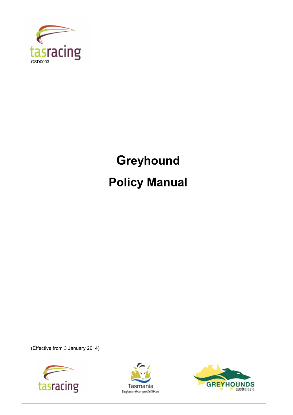 Greyhound Policy Manual