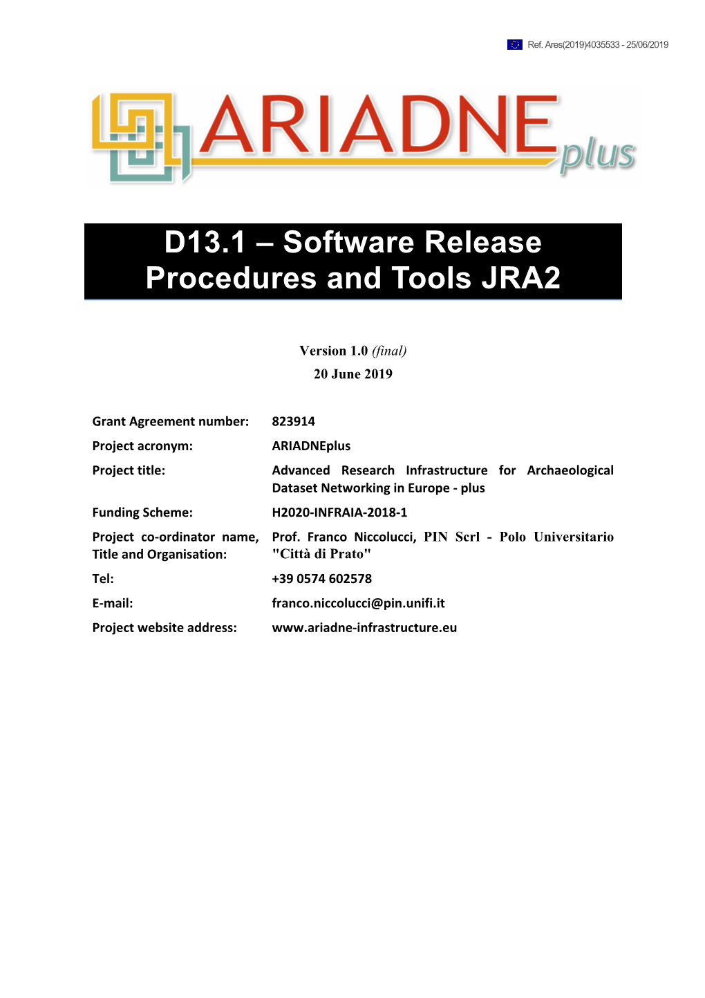 D13.1 – Software Release Procedures and Tools JRA2