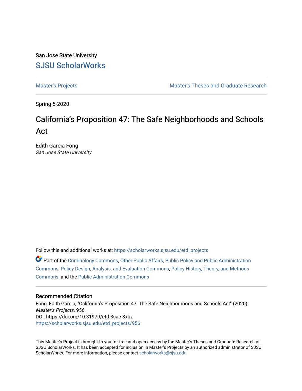 California's Proposition 47: the Safe Neighborhoods and Schools