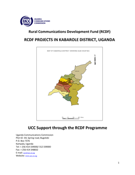 RCDF PROJECTS in KABAROLE DISTRICT, UGANDA UCC Support