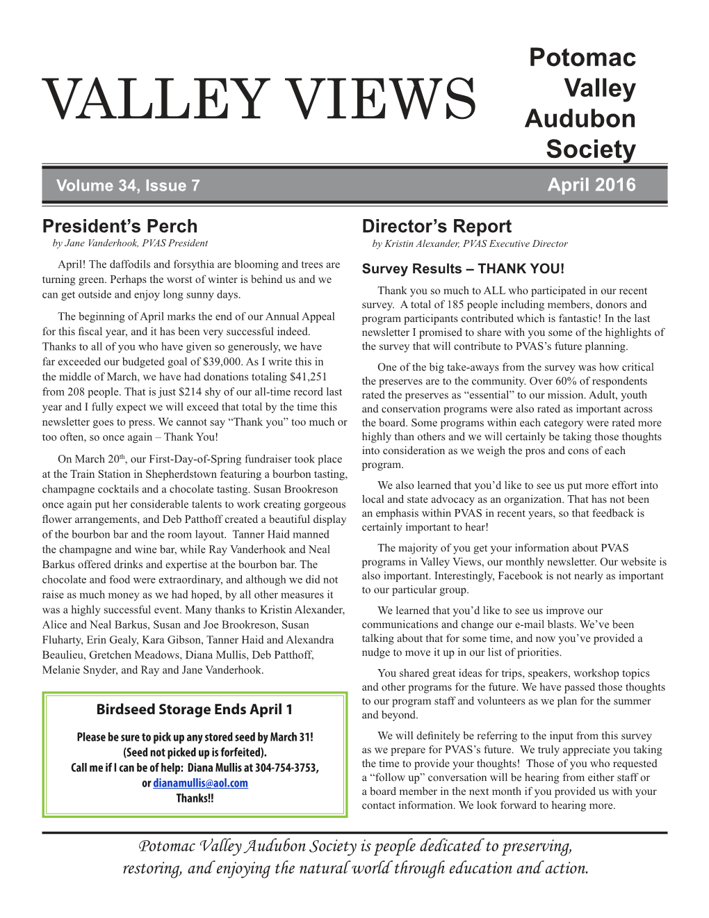VALLEY VIEWS Valley Audubon Society Volume 34, Issue 7 April 2016