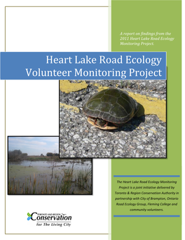 Heart Lake Road Ecology Volunteer Monitoring Project