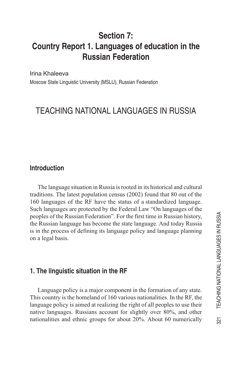 Country Report 1. Languages of Education in the Russian Federation