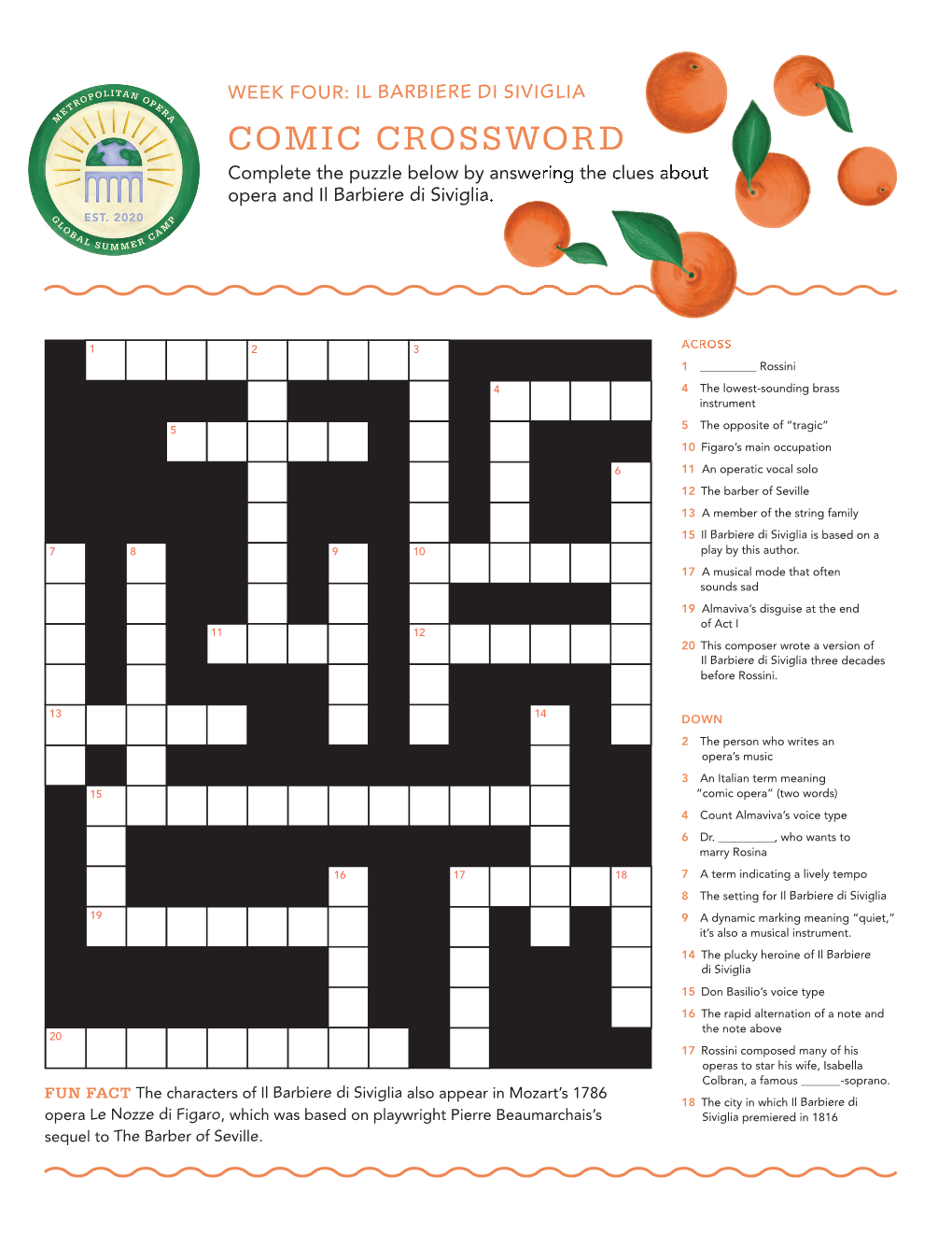 COMIC CROSSWORD Complete the Puzzle Below by Answering the Clues About Opera and Il Barbiere Di Siviglia