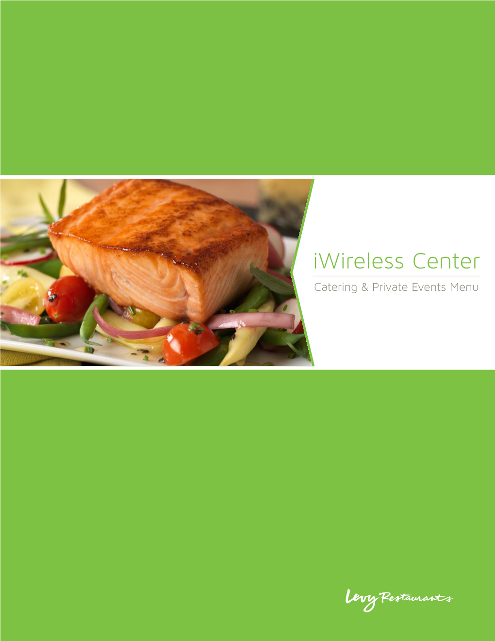 Iwireless Center Catering & Private Events Menu Your Chef