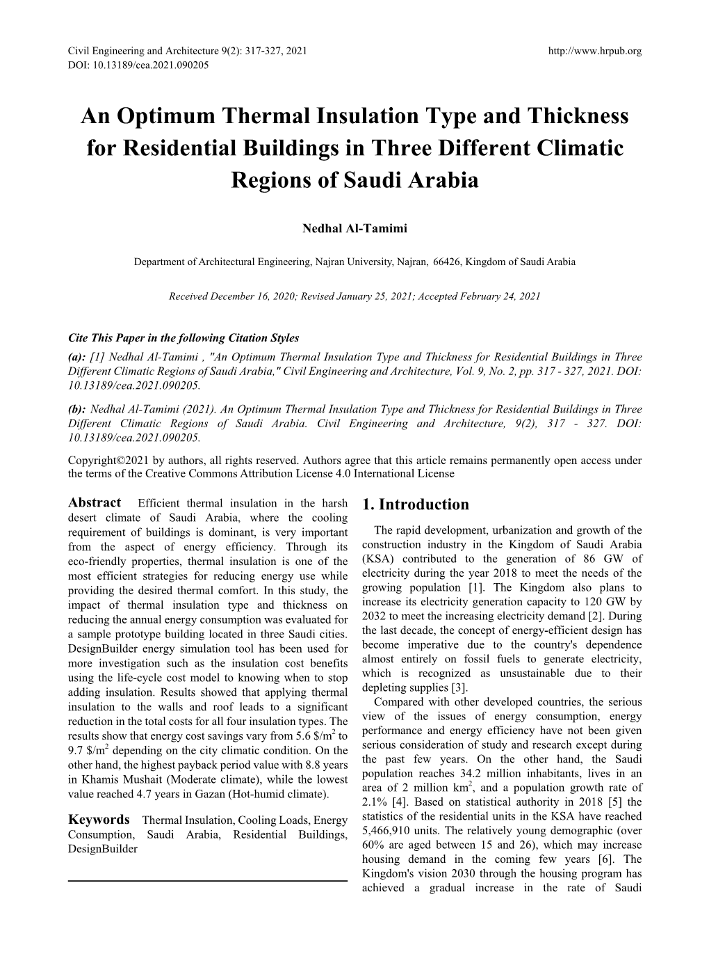 An Optimum Thermal Insulation Type and Thickness for Residential Buildings in Three Different Climatic Regions of Saudi Arabia
