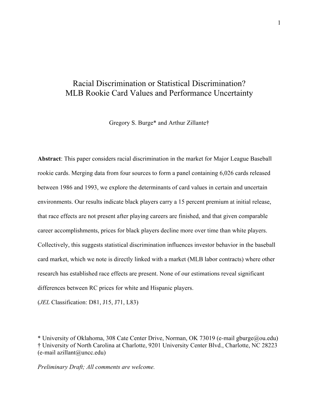 Racial Discrimination Or Statistical Discrimination? MLB Rookie Card Values and Performance Uncertainty