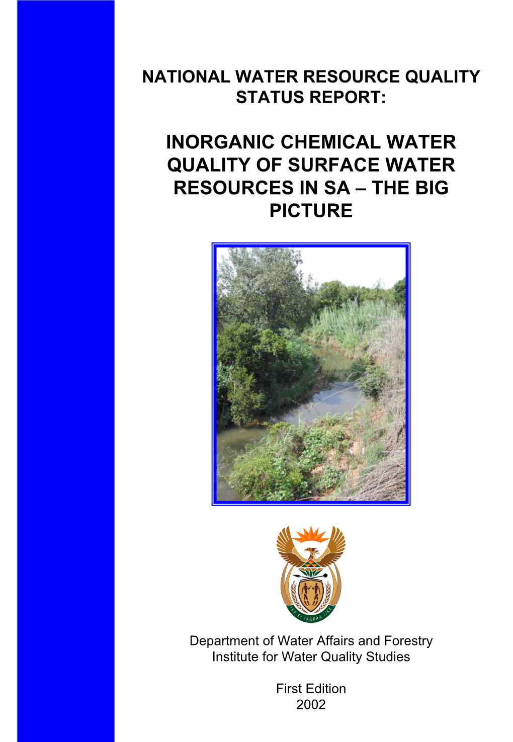 Inorganic Chemical Water Quality of Surface Water Resources in Sa Œ the Big Picture