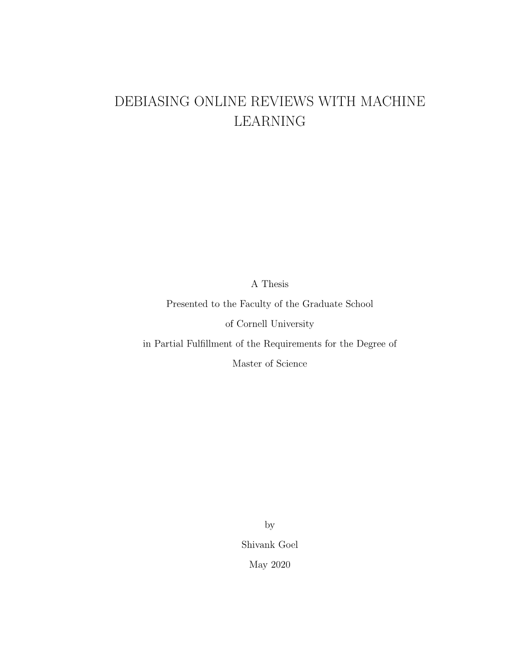 Debiasing Online Reviews with Machine Learning