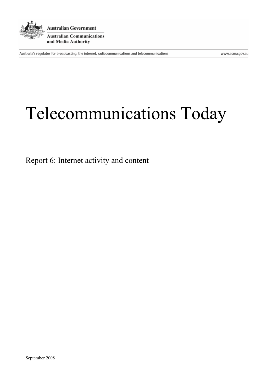 Telecommunications Today Report 6