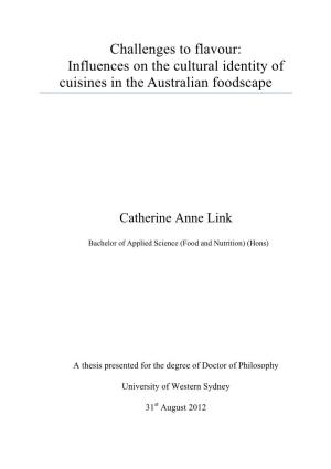 Influences on the Cultural Identity of Cuisines in the Australian Foodscape