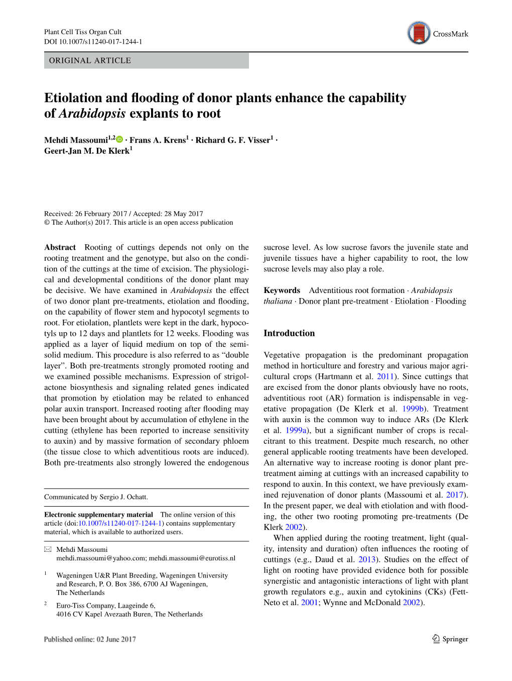 Etiolation and Flooding of Donor Plants Enhance the Capability of Arabidopsis Explants to Root