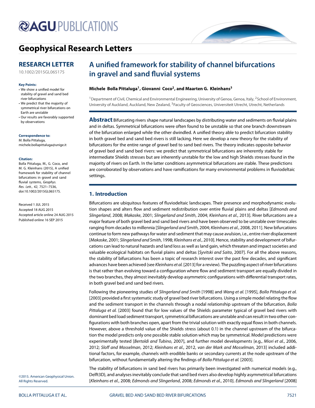 A Unified Framework for Stability of Channel Bifurcations in Gravel And