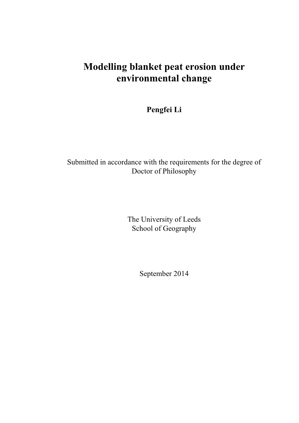 Modelling Blanket Peat Erosion Under Environmental Change