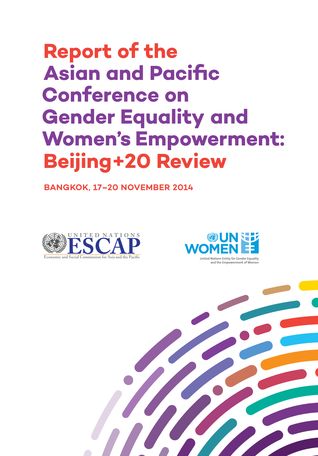 Report of the Asian and Pacific Conference on Gender Equality