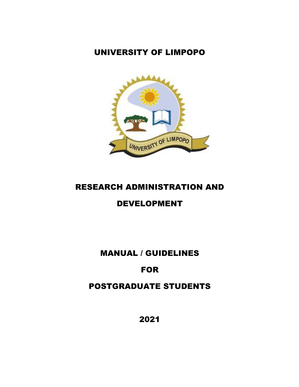 Postgraduate Manual 2021 -.:University Of Limpopo - DocsLib