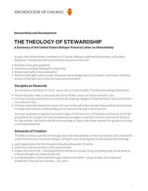 THE THEOLOGY of STEWARDSHIP a Summary of the United States Bishops’ Pastoral Letter on Stewardship
