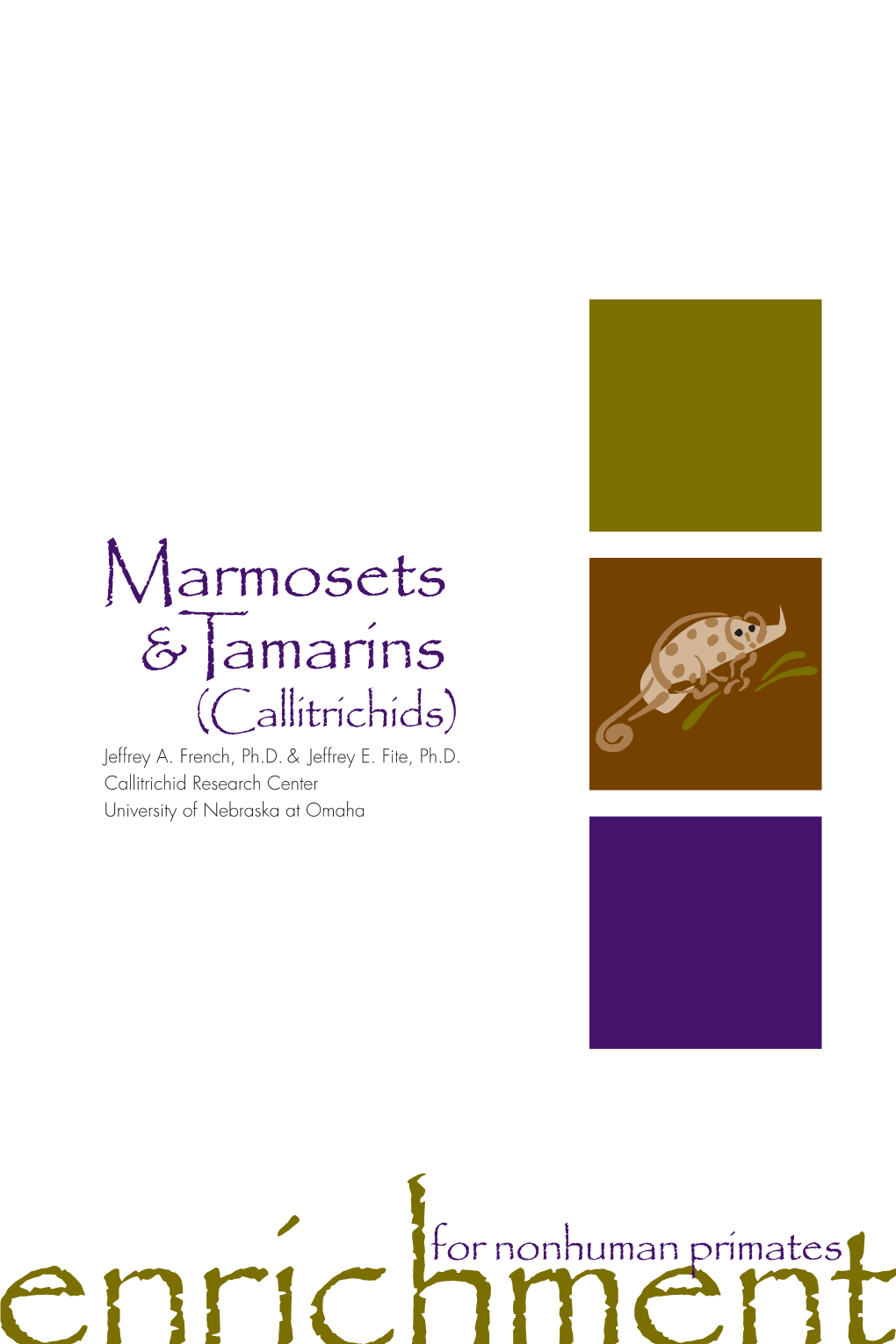 Marmosets and Tamarins, 2005