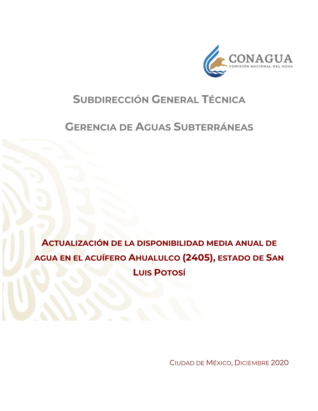 Informe Técnico De Disponibilidad De Aguas Subterráneas En El Acuífero De La Zona , Estado De Chihuahua