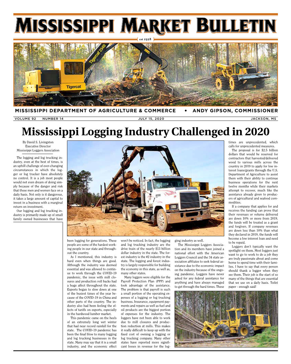 Mississippi Logging Industry Challenged in 2020 by David S