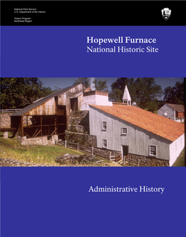 Hopewell Furnace National Historic Site: Administrative History