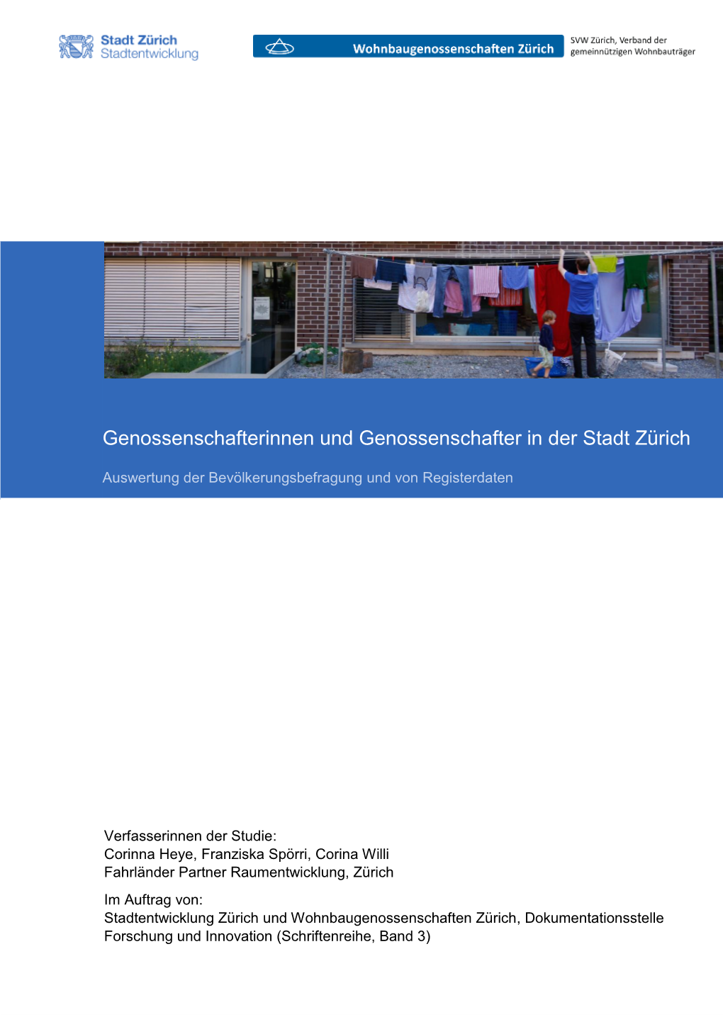 Genossenschafterinnen Und Genossenschafter in Der Stadt Zürich