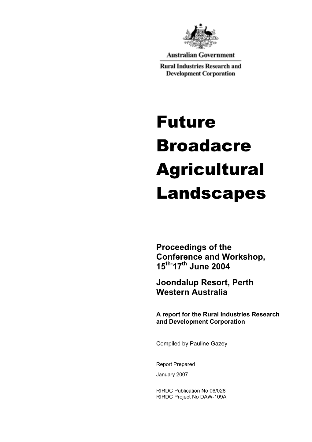 Future Broadacre Agricultural Landscapes
