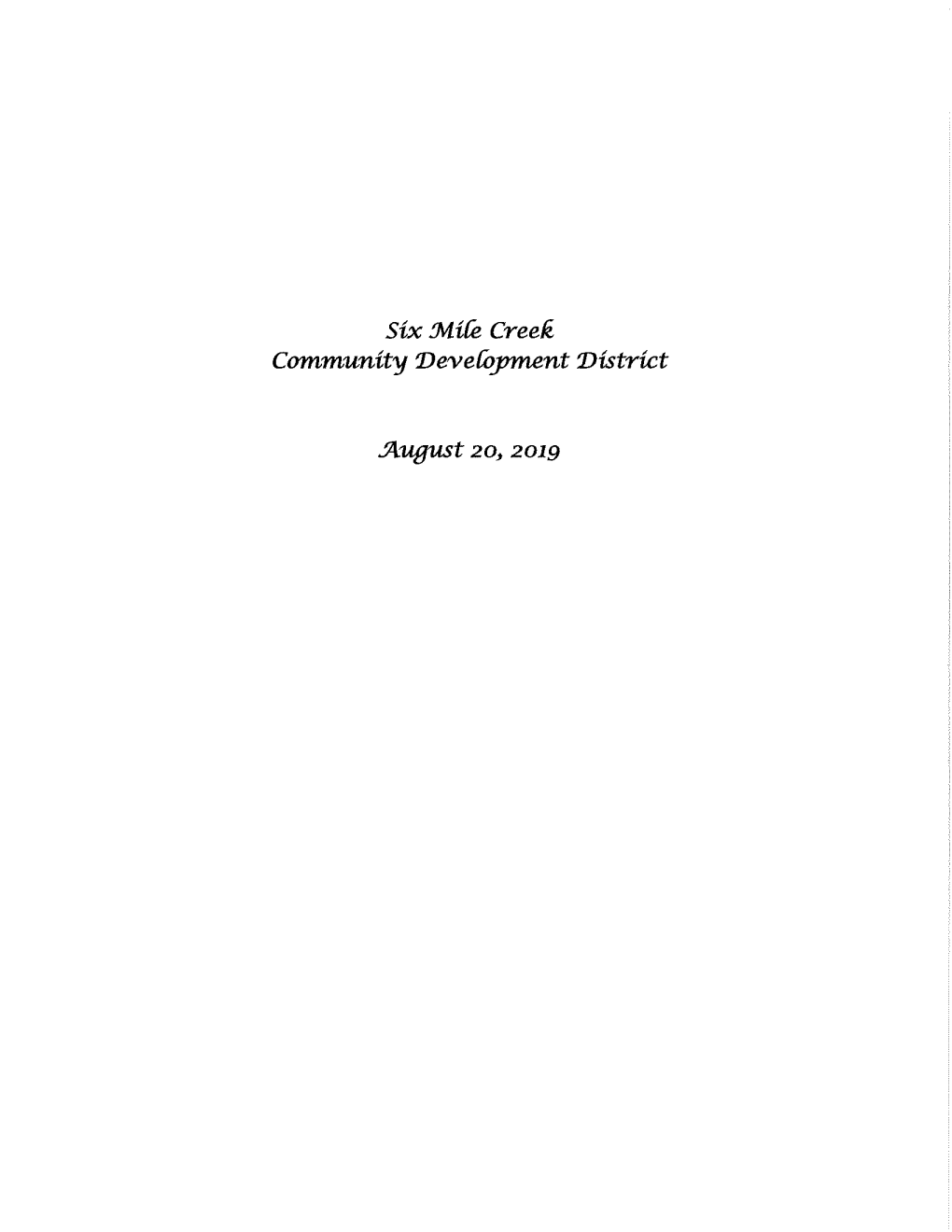 Miw. Creei Community 1Jevewyment 1Jistrict .Jtuaust 20, 2019