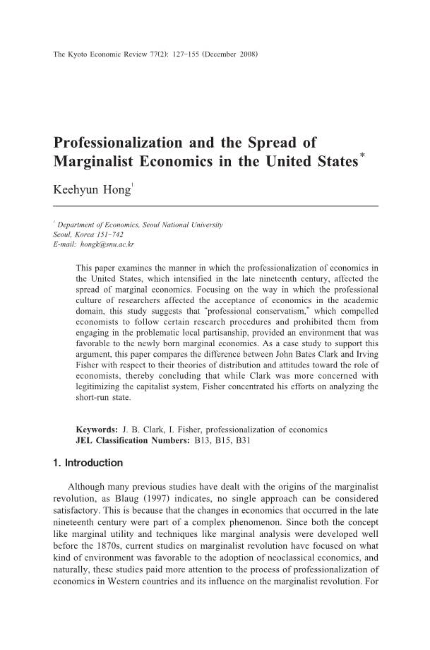 Professionalization and the Spread of Marginalist Economics in the United States＊